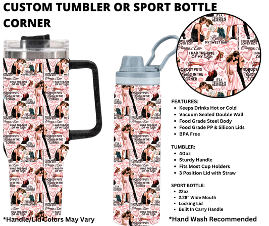 Preorder! Closes 1/1. ETA March. Corner Custom Tumbler or Sport Bottle